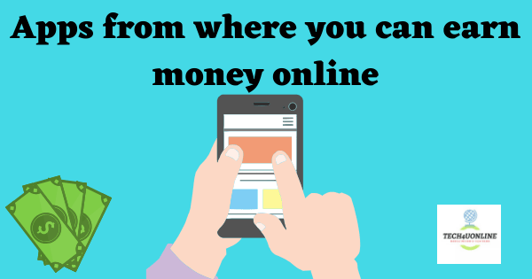 Which is the best app to make money online
